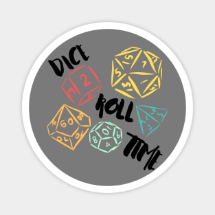 Dice Roll Time Magnet